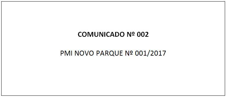 Comunicado_02_PMI_NOVO_PARQUE_2017